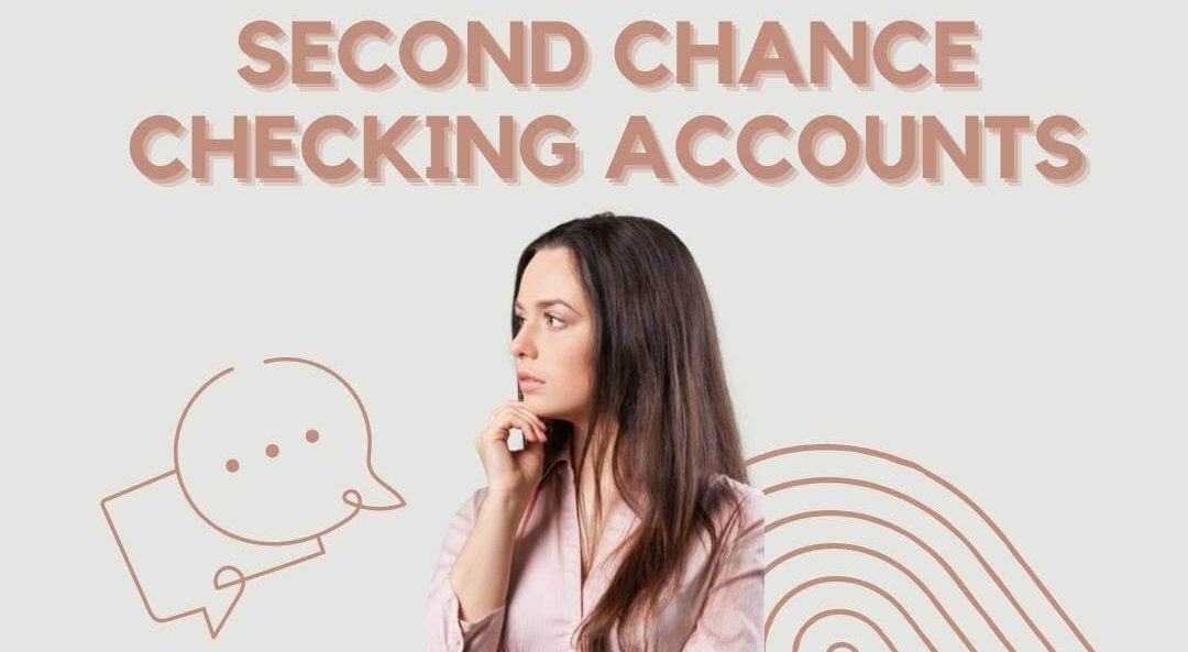 Second Chance Checking Accounts